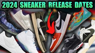 2024 SNEAKER RELEASE DATES ULTIMATE GUIDE ✅ [upl. by Ardnuassak789]