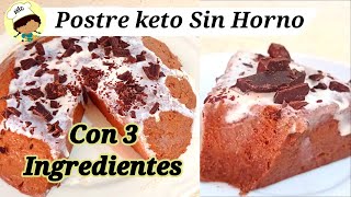 Postre keto Sin Horno Con 3 Ingredientes  Postre Fácil Sin Azúcar  Sin Gluten  Sin Lácteos [upl. by Eisned]