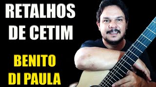 RETALHOS DE CETIM  BENITO DI PAULA Junior Mello [upl. by Tala]