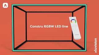 Constru RGBW LED line [upl. by Levona408]