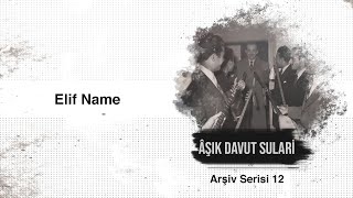 Davut Sulari Elif Name [upl. by Phelia80]