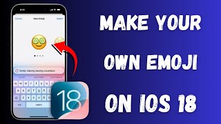 How to Make Your Own Emoji on iOS 18 [upl. by Amerd126]