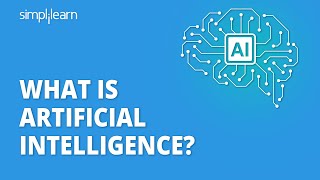 What Is Artificial Intelligence  Introduction To Artificial Intelligence  AI TutorialSimplilearn [upl. by Aniral]