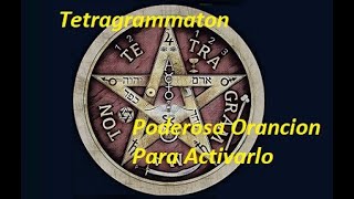 Tetragrammaton Oracion poderosa para activarlo El Oraculo de Luz de Luna [upl. by Latihs]