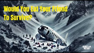 Survival in the Andes Flight 571 Crash [upl. by Nika]