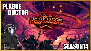 Hero Siege  Plague Doctor  Season 14 [upl. by Reitman]