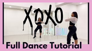 SOMI ‘XOXO’  FULL DANCE TUTORIAL [upl. by Aleakim456]