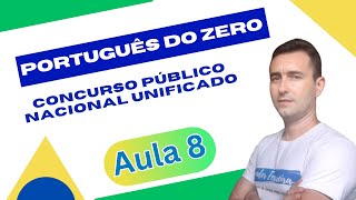 Português do Zero  Aula 8  Classes de Palavras  CNU  Correios  Cesgranrio  Resolução questões [upl. by Katharina]