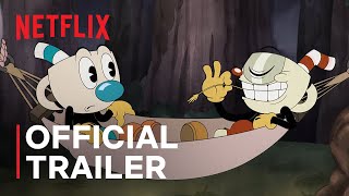 THE CUPHEAD SHOW New Episodes  Official Trailer  Netflix [upl. by Assilana]