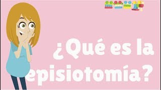 ¿Qué es la episiotomía [upl. by Annohsat]