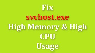 How To Fix Svchostexe High Memory amp High CPU Usage On Windows 10  11 [upl. by Anthiathia488]