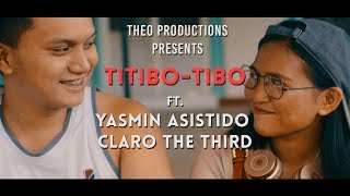 TitiboTibo Music Video Parody  Yasmin Asistido ft Claro The Third [upl. by Hurlow]