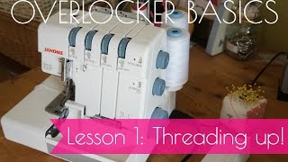 Overlocker Basics  Lesson 1  How to thread up your OverlockerSerger [upl. by Klara387]