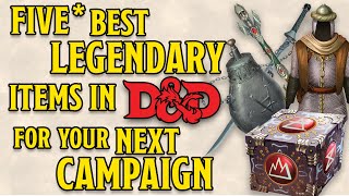 Best Legendary Magic Items in Dungeons and Dragons for Your Campaign [upl. by Dlopoel18]