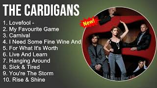 The Cardigans Greatest Hits  Lovefool My Favourite Game Carnival I Need Some Fine Wine And You [upl. by Baum604]