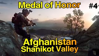 Medal of Honor  Shahikot Valley  Afghanistan 4 [upl. by Searcy]