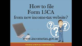 How to file Form 15CA in new IncomeTax Website [upl. by Aisnetroh]