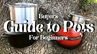 Which Cooking Pots Should You Buy  Stockpots vs Sauce Pans vs Dutch Ovens [upl. by Sawyer]