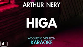 Arthur Nery  Higa KaraokeAcoustic Instrumental [upl. by Eugor]