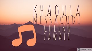 ► Cheikh Zawali  Wahch Gleybi ♫ [upl. by Gray]