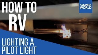 Lighting a Pilot Light  How To RV Camping World [upl. by Aisatsan]