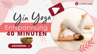 Ultimative Entspannung mit Klangschalen Yin Yoga  Dein Weg zu innerer Ruhe [upl. by Rog]