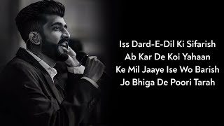 Lyrics Is DardEDil Ki Sifarish Ab Karde Koi Yahan  Mohammad I Gajendra V  Mithoon  Yaariyan [upl. by Schenck]