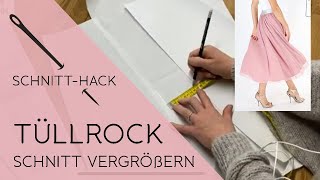 Rock nähen große Größen  Tüllrock Schnitt vergrößern [upl. by Asaeret]