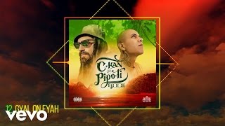 CKan amp Pipo Ti  Gyal on Fyah [upl. by Alaekim]