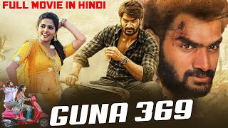 Guna 369 New Released Hindi Dubbed Full Movie  Kartikeya Gummakonda Anagha  Confirm Release Date [upl. by Gonzalo]