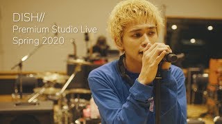 DISH  Premium Studio Live 2020 Spring [upl. by Danielson]