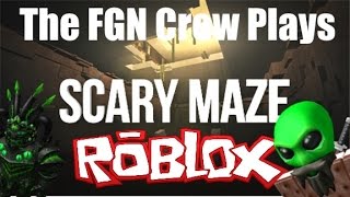 The FGN Crew Plays Roblox  SCARY Maze PC [upl. by Schroeder21]