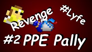 RotMG PPE Pally  The Revenge [upl. by Wampler]