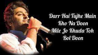 Salamat Lyrics  Sarbjit  Amaal Mallik Arijit Singh amp Tulsi Kumar [upl. by Halbert]