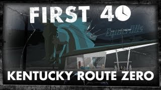 First 40  Kentucky Route Zero Gameplay [upl. by Hallock614]