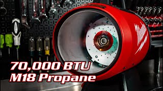 70000 BTU Milwaukee M18 Propane Forced Air Heater Review 080120 [upl. by Harle]