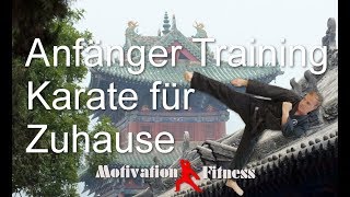 Anfänger Training Karate für Zuhause [upl. by Yoreel]