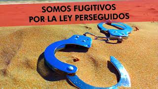 Fugitivos  Fugitivos Vídeo con letra [upl. by Ynohtnaeoj584]