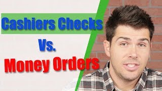 Cashiers Checks Vs Money Orders [upl. by Etz]