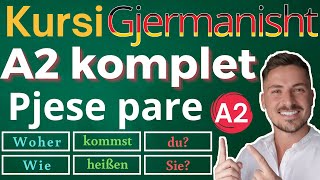 Kursi gjermanisht A2 komplet  Pjese pare [upl. by Noiraa313]