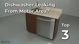 Dishwasher Leaking From Motor Area — Dishwasher Troubleshooting [upl. by Bang]