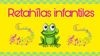 Retahílas para niños 🎶🐸🎶 Aprendeencasa [upl. by Deyas]