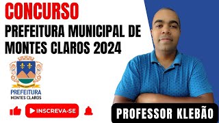 Concurso Prefeitura de Montes Claros [upl. by Akeim448]