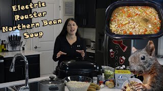 Electric Roaster Oven Northern Bean Soup Episode 143 [upl. by Novert355]