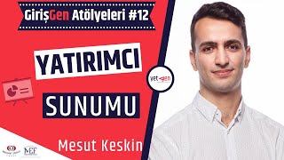 GirişGen Atölyeleri 12  Yatırımcı Sunumu [upl. by Mitzl]