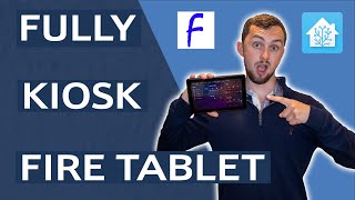 Fully Kiosk Browser on Amazon Fire Tablet and in Home Assistant [upl. by Solomon]