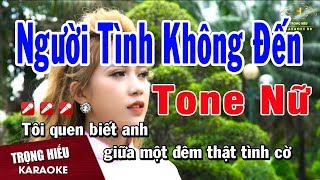 Karaoke Người Tình Không Đến Tone Nữ Nhạc Sống  Trọng Hiếu [upl. by Jammal972]