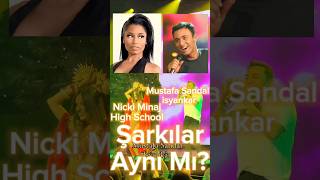 Mustafa Sandal isyankar  Nicki Minaj High School [upl. by Mateo]