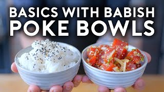 Poke Bowls  Basics with Babish [upl. by Aical]