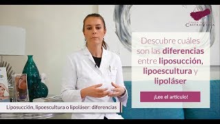 Liposucción lipoláser lipoescultura diferencias [upl. by Elnore]